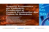 Aspecte Economice ale Utilizării, Producției și Taxării ...trr.umftgm.ro/sites/all/uploads/tob_report_romania_ro.pdfTîrgu Mureş, Romania, 2016. Sursă de finanţare: Acest raport