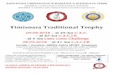 Timisoara Traditional Trophy · la buletinul de inscriere se vor anexa copii xerox dupa: certificatul de origine, diplome campion, atestat lucru al cÂinelui Înscris, carnetul de