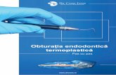 Obturația endodontică termoplasticădrianes.ro/wp-content/uploads/2015/02/BT-OET-segmentat.pdffiziologică a pulpei și rezultă inflamarea ireversibilă sau necrozarea (mortificarea)