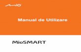 Manual de Utilizare - Miodownload.mio.com/Support/Downloads/images/faq-images...5 Conectarea Porniţi aplicaţia MioSMART şi urmaţi instrucţiunile de pe ecran pentru a vă configura
