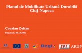 Planul de Mobilitate Urbană Durabilă Cluj-Napoca · Zona Metropolitană Cluj prezentare generală-Municipul Cluj-Napoca ~ 320.000 locuitori + 80.000 studenți -Comuna Floresti ~