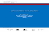 ACTIVE CITIZENS FUND ROMÂNIA · Granturi Medii și Mari Tipuri de Grant Granturi medii Granturi mari Alocare financiară pentru Runda 1 4.900.000 Euro Data publicării Apelului 19