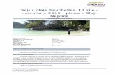 Sejur plaja Seychelles, 13 zile - noiembrie 2016 - plecare ... 13 zile, 22.11 id 9.pdf · amenajate modern, cu piscine si terenuri de sport, cu baruri, restaurante si casino-uri,
