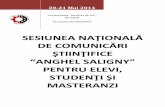Program sesiunea studenteasca Mecanica 2014+elevi · 2014-08-25 · 20‐21 Mai 2014 Universitatea “Dunărea de Jos” din Galaţi Facultatea de MECANICĂ SESIUNEA NAŢIONALĂ DE