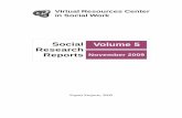 Social Volume 5 Research Reports November 2009domeniul asistenţei sociale şi protecţia copilului, analiza procedurilor de lucru, a instrumentelor utilizate de echipa Biroului strategii,