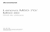 Lenovo M50-70/ M50-80 - usermanual.wiki · 2 Capitolul 1. Familiarizarea cu computerul dumneavoastră a Cameră integrată Utilizaţi camera pentru comunicare video sau pentru a face