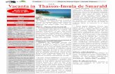 Confort Plaja la Marea Egee – Insula Thassos Astrisdcstravel.ro/wp-content/uploads/2013/06/THASSOS.pdf · - aşezarea în autocar va fi realizat ă de către ghidul înso ţitor
