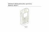Ghidul Utilizatorului pentru Nokia 6021nds1.webapps.microsoft.com/phones/files/guides/Nokia...Ghidul Utilizatorului pentru Nokia 6021 9237302 Ediþia 3 DECLARAÞIE DE CONFORMITATE