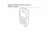 Ghidul Utilizatorului pentru Nokia 3220nds1.webapps.microsoft.com/phones/files/guides/Nokia...Ghidul Utilizatorului pentru Nokia 3220 9231116 Ediþia 3 DECLARAÞIE DE CONFORMITATEDECLARAÞIE