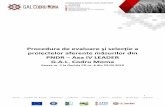 proiectelor aferente măsurilor din - Gal Codru Momagalcodrumoma.ro/wp-content/uploads/2017/07/Procedura-de...Anexa 2 Criterii de selectie locala 20 7. Anexa 3 Declaratie privind conflictul