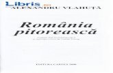 Romania pitoreasca Ed - Libris.ro · semnate porturi ale RornAniei, oras apusan, cu clddiri fi-unroase, cu qcoli mdrefe, cu uli1i largi qi drepte cetate intdritd odinioard, apdratd