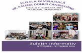 Buletin Informativscoala4pucioasa.ro/b.i.2016-2017/1.pdf · nouă, modernă, sub zborul baloanelor colorate și al dorinţelor curajoase. 15 septembrie 2016 - cu sprijinul a 25 voluntari,