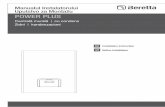 Manualul Instalatorului Uputstvo za Montažu POWER PLUS Plus.pdf · b Conectati colectorul de evacuare la sistemul de scurgere. Masuri de siguranta: a Centrala nu trebuie folosita