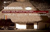 -10 iunie 2018, Muzeul ASTRA Sibiu conferință • standuri • concurs … · 2018-04-27 · 100 de ani de Romania 100 de PRODUCATORI ROMANI 100 DE GUSTURI ALESE 100 DE ANI DE TRADITIE
