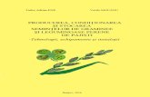 MINISTERUL AGRICULTURII - MADR · 2016-07-20 · Modalități de ambalare ..... 98 7.5. Păstrarea semințelor de graminee și leguminoase perene de pajiști ... diferite moduri de