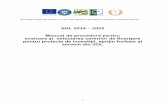 Asociatia Grupul de Actiune Locala IALOMITA CENTRALA ... · Manual de procedură pentru evaluare şi selectarea cererilor de finanţare pentru proiecte de investiţii, sprijin forfetar