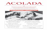 Acolada nr. 11 noiembrie 2015 ACOLADA Acolada nr. 11.pdfcare-l va umple de plăcere pe Soros, adevăratul său patron spiritul, împreună cu găştile lui oengiste din România. Adus