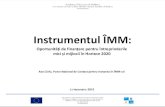 Instrumentul ÎMM - horizon 2020 · Instrumentul ÎMM: Ana iofu, Punct Național de ontact pentru Inovarea în ÎMM-uri 11 Noiembrie 2015 Oportunități de finanțare pentru întreprinderile