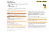 Tehnica constructiilor Chit poliuretanic PU 15 · 2020-01-09 · inghet si actiunea directa a razelor solare,in ambalaje originale, nedesfacute. Culoare: gri, negru Caracteristici