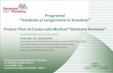 Programul “Sănătate și Longevitate în România · internaţionale de produse şi servicii pentru care s-a înregistrat marca sunt: 10, 16, 35, ... Modelul bio-psiho-social Factori
