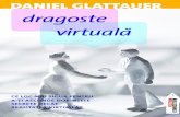 Daniel Glattauer Dragoste virtualăDaniel Glattauer Dragoste virtuală Traducere din germană şi note de Gabriella Eftimie Editura Trei 2012