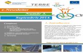 Septembrie 2014. - TERRE Projectterre-project.eu/site_media/media/cms_page_media/99/TERRE... · 2014-11-06 · Anual sistemul va produce în jur de 7,500kWh de energie electrică.