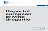 Raportul european drogurileana.gov.ro/wp-content/uploads/2019/07/Raportul_European_2019.pdf · că monitorizarea modelelor și a tendințelor legate de consumul de droguri, un comportament