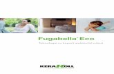 Fugabella Eco - casa-ari.rocasa-ari.ro/wp-content/uploads/Brochure-FUGABELLA-ECO-RO.pdf · monocomponente şi specifice pentru rosturi cu soliditate cromatică ridicată, garantează