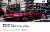 BMW X. - Auto TestDrive X4(1).pdf · 2015-07-10 · - Transmisia automată este cu padele (opţiunea 2TB sau opţiunea 2TE, în funcţie de model) nu cu 7HW; doar cu 508 BMW ConnectedDrive