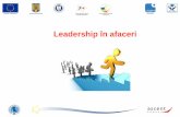 Leadership în afaceri - Universitatea de Vest "Vasile …carpevita.uvvg.ro/images/materiale_consiliere/ppt...Leadership vs management • Leadership-ul const ă în orice încercare