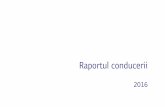 2016 - victoriabank.md...6 PERFORMANŢELE ACTIVITĂŢII B.C. „VICTORIABANK” S.A. Raport anual Victoriaan 2016 Rezultatele financiare pentru anul 2016 au fost influenţate semnifi-cativ