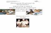 Document Regional de Programare DEZVOLTAREA ......Programul Operational Sectorial „Dezvoltarea Resurselor Umane” Programul Operational Regional „Dezvoltare regionala” CAPITOLUL