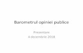 Barometrul opiniei publiceipp.md/wp-content/uploads/2018/12/Barometrul-opiniei... · 2018-12-04 · Republicii Moldova. Luând în consideraţie gradul sporit de implicare a populaţiei