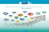 Monitorul educației și formării 2018 - European Commission...Echitatea în domeniul educației, decalajul dintre mediul rural și cel urban și incluziunea romilor rămân provocări-cheie,