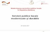 Servicii publice locale modernizate și durabile · 2017-03-23 · Servicii publice locale modernizate și durabile, Proiectul „Modernizarea Serviciilor Publice Locale”, eficiența