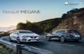 Renault MEGANE · Emoții puternice Forme elegante, linii rafinate, o alegere fără compromisuri, recunoști un Renault MEGANE dintr-o singură privire. Farurile de zi cu tehnologie