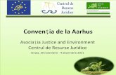Convenţia de la Aarhus - Centrul de Resurse Juridice• Orice persoană are dreptul să trăiască într‐un mediu sănătos, având obligaţia să protejeze acest mediu nevoia de