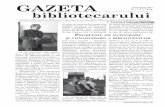 GAZETA - Acasa · prezintă cu putere un moment din istoria disciplinei. La Bucureşti există astăzi un în-treg institut de studii sud-est euro-pene, care cercetează şi problemele