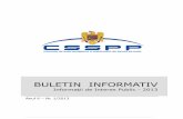 Februarie 2013 - Buletin Informativ Infocsspp.ro/uploads/files/februarie-2013-buletin-informativ-info_hckp.pdf · În şedinţa comună a Parlamentului României, din 27 martie 2012,