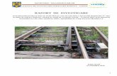 RAPORT DE INVESTIGARE · a siguranței feroviare pe căile ferate și pe rețeaua de transport cu metroul din România, Legea nr.55/2006 privind siguranța feroviară și Ordonanța