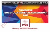 PROIECTUL BUGETULUI GENERAL CONSOLIDAT 2017Mai mul i români în clasa de mijloc PROGRAMUL DE GUVERNARE AL PARTIDULUI SOCIAL DEMOCRAT PROIECTUL BUGETULUI GENERAL CONSOLIDAT stiripesurse.ro