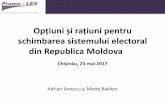 Opțiuni și rațiuni pentru · Pragul electoral pentru partidele politice individuale ar trebui să fie redus la 3-4%. În conformitate cu uzanțele din Moldova, este ... În cazul