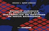 IOAN I. GÂF-DEAC juridice.pdf · ioan i. gÂf-deac bazele juridice Şi economice ale sistemelor de resurse În noua economie