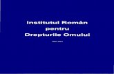 Institutul Român pentru - IRDOirdo.ro/irdo/pdf/823_ro.pdf · Constitutia , României, dar care Încă nu functiona , Întrucât nu fusese adoptată legea organică de Înfiinţare