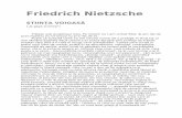 Friedrich Nietzsche - shiizakana.files.wordpress.com · Friedrich Nietzsche ŞTIINŢA VOIOASĂ („la gaya scienza”) Trăiesc sub acoperişul meu, Pe nimeni nu l-am urmat ﬁdel,