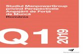 Studiul ManpowerGroup privind Perspectivele Angajării de Forță …media.hotnews.ro/media_server1/document-2018-12-11... · 2018-12-11 · Studiul ManpowerGroup privind Perspectivele