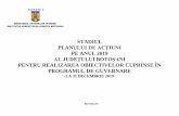 STADIUL PLANULUI DE ACŢIUNI PE ANUL 2019 AL ......3 Stadiul „Planului de acţiuni pe anul 2019 al Judeţului Botoşani pentru realizarea obiectivelor din programul de guvernare