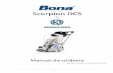 Scorpion DCS - Bona US Masini/Bona... · Nerespectarea indicaţiei de a citi manualul maşinii SCORPION DCS QX45 înainte de operarea, reglarea sau efectuarea lucrărilor de întreţinere