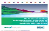 Un Manual pentru Managementul Integrat al Resurselor de ... Manual pentru Managementul Integrat al... · coordonat al apei, solului şi resurselor derivate prin maximizarea bunăstării