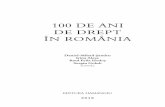 100 DE ANI DE DREPT ÎN ROMÂNIA...16 100 DE ANI DE DREPT ÎN ROMÂNIA III. Perioada statutară După unirea tuturor provinciilor româneşti, Constituţia din 1866 nu mai era de actualitate,